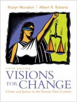 Visions for Change: Crime and Justice in the Twenty-First Century 0136139396 Book Cover