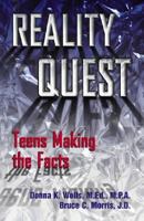 Reality Quest: Teens Making the Facts 155874956X Book Cover