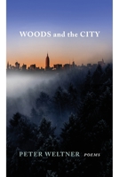 Woods and the City 0578976048 Book Cover