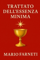 Trattato dell'Essenza Minima (Italian Edition) B0FCYDJV8X Book Cover