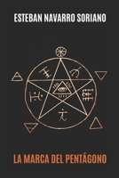 La marca del pentágono 109866602X Book Cover