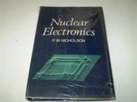 Nuclear Electronics 0471636975 Book Cover