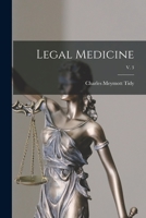 Legal Medicine; v. 3 1015136052 Book Cover