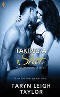 Taking A Shot 1725772965 Book Cover