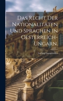 Das Recht der Nationalitäten und Sprachen in Oesterreich-Ungarn. 1021654019 Book Cover