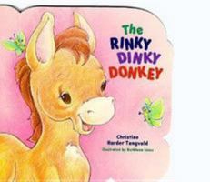 The Rinky Dinky Donkey (Shaped Paperback Books) 0784701687 Book Cover