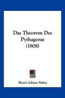 Das Theorem Des Pythagoras (1908) 1160377251 Book Cover