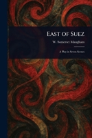 East of Suez 1023340917 Book Cover