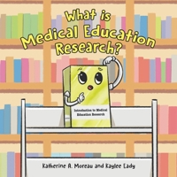 What is Medical Education Research? 0228890292 Book Cover
