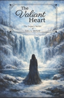 The Valiant Heart 1500777218 Book Cover