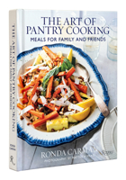 The Art of Pantry Cooking: Meals for Family and Friends 0847871568 Book Cover