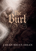 The Burl B0GVGQ7T7L Book Cover
