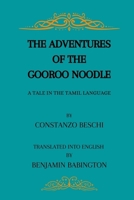 The Adventures Of The Gooroo Noodle: A Tale In Tamil Language B0CRMDN89D Book Cover
