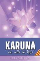 Karuna: més enllà del Reiki 8409424150 Book Cover