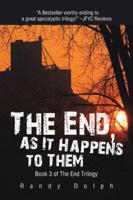 The End, as It Happens to Them 1490769595 Book Cover