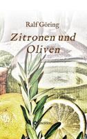 Zitronen und Oliven 3743977230 Book Cover