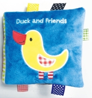 Duck and Friends: A Soft and Fuzzy Book Just for Baby! 1438009755 Book Cover