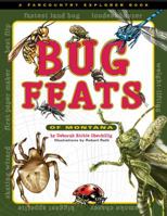 Bug Feats of Montana 1560374446 Book Cover