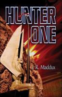 Hunter One 1413754422 Book Cover