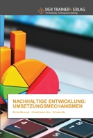 Nachhaltige Entwicklung: Umsetzungsmechanismen 6200769710 Book Cover