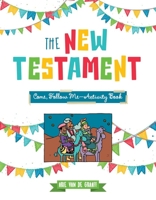 New Testament Come, Follow Me Activity Book 1462144500 Book Cover
