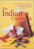 The Indian Cookbook by Shehzad Husain (2003) Paperback 1844770702 Book Cover