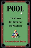 Pool: It's Mental, It's Physical, It's Mystical 1770673520 Book Cover