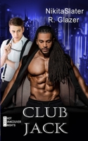 Club Jack (Hot Vancouver Nights) B0GF67V97F Book Cover