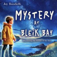 Mystery At Bleik Bay: Discovering the Secrets of the Sea B0FSBK1CMT Book Cover