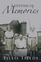 A Lifetime of Memories 1524613983 Book Cover