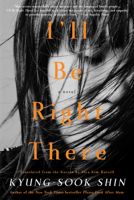 I'll Be Right There 1590516737 Book Cover