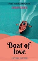 Boat of love: A frictional love story B084F83FXX Book Cover