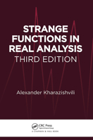 Strange Functions in Real Analysis 1032919884 Book Cover