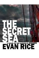 The Secret Sea 1453811931 Book Cover