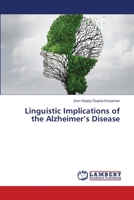 Linguistic Implications of the Alzheimer’s Disease 3330318627 Book Cover