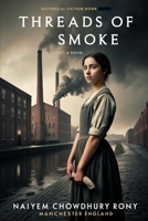 Threads of Smoke B0GQL4Z68D Book Cover