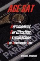 The Aeromedical Certification Examinations Self-Assessment Test 061519124X Book Cover