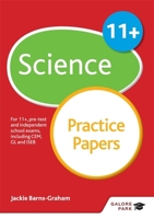 11+ Science Practice Papers 1471849287 Book Cover