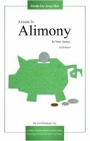 A Guide to Alimony in New Jersey (2nd Edition) 1942725221 Book Cover