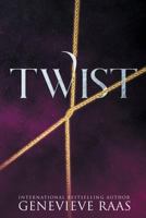 Twist: A Fairy Tale Awakening 1944912177 Book Cover