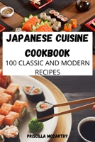 Japanese Cuisine Cookbook 1803508949 Book Cover