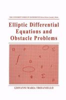 Elliptic Differential Equations and Obstacle Problems (University Series in Mathematics) 0306424487 Book Cover