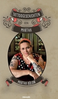Tattoogeschichten von Martha 3991302063 Book Cover