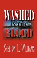 Washed in the Blood 1087918677 Book Cover