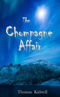 The Chompagne Affair 1977578527 Book Cover