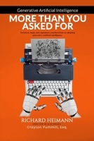 Generative Artificial Intelligence: More Than You Asked For B0C9SLCVZF Book Cover