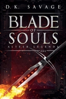 Blade of Souls: Alteer Legends Book 1 B0BRLVSG68 Book Cover