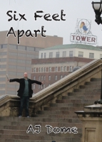 Six Feet Apart: Poetry from the Pandemic 0578901099 Book Cover