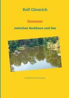Sommer zwischen Backhaus und See (German Edition) 3744838641 Book Cover