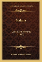 Malaria: Cause And Control 1021694967 Book Cover